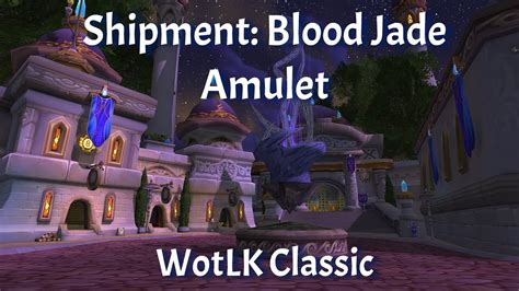 The crimson jade amulet: a symbol of power in Wotlk's universe